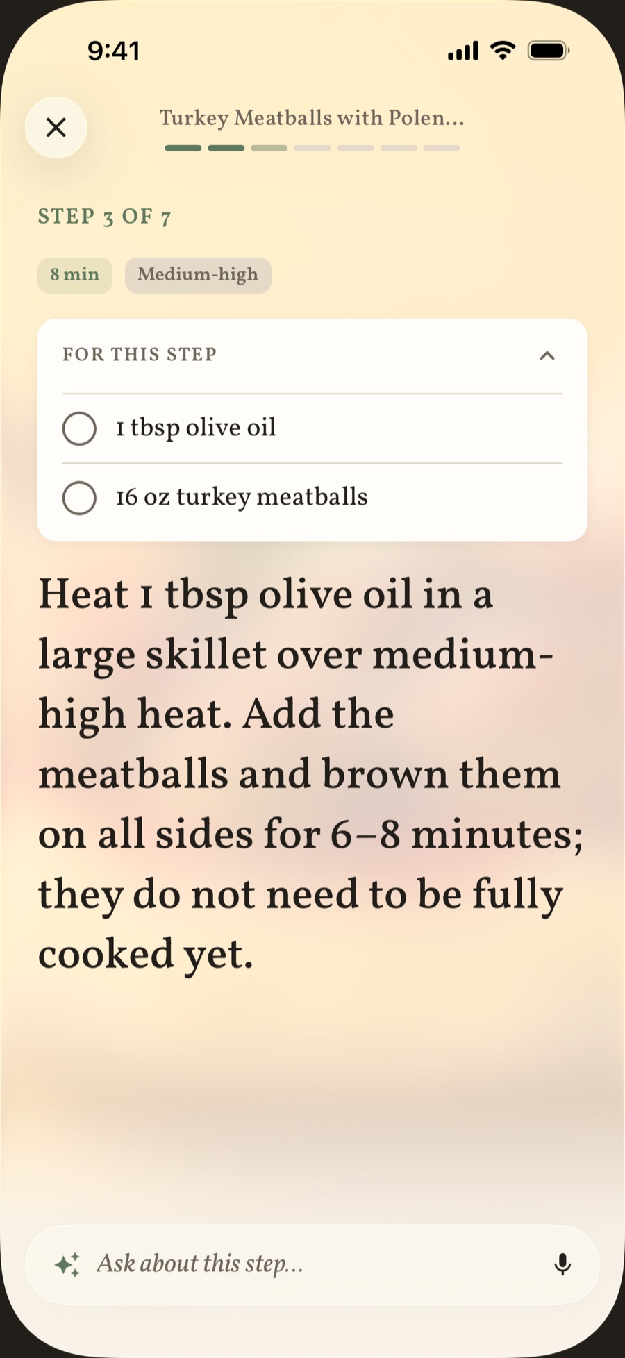 Cooking mode: step three of seven in large type, with the time and the heat, the ingredients for the step, and a field to ask about the step.